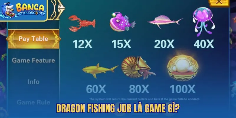 Dragon Fishing JDB với Boss rồng và bài toán ROI đạn