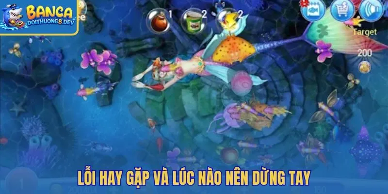Mẹo chơi bắn cá Tiên tránh đuổi mục tiêu khi mất nhịp