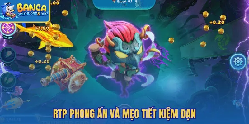 RTP dài hạn và Phong ấn giữ mục tiêu lớn lâu